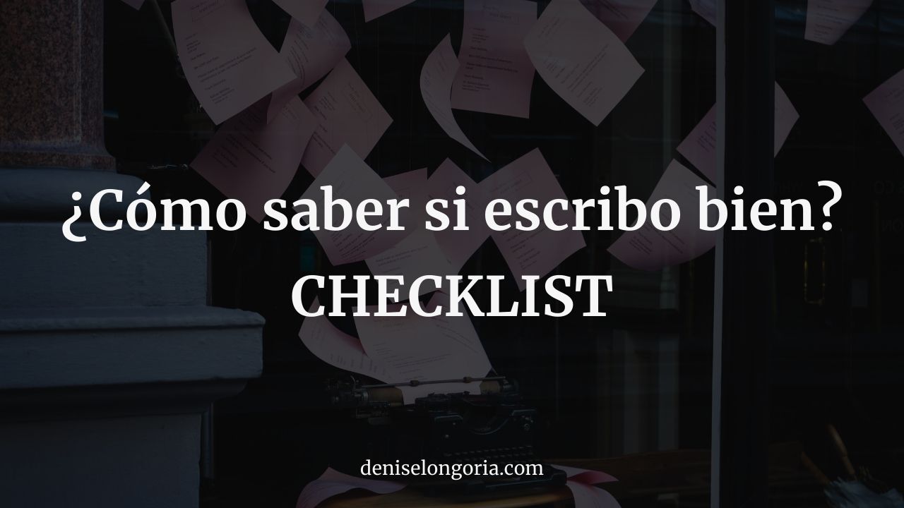 como saber si escribo bien checklist
